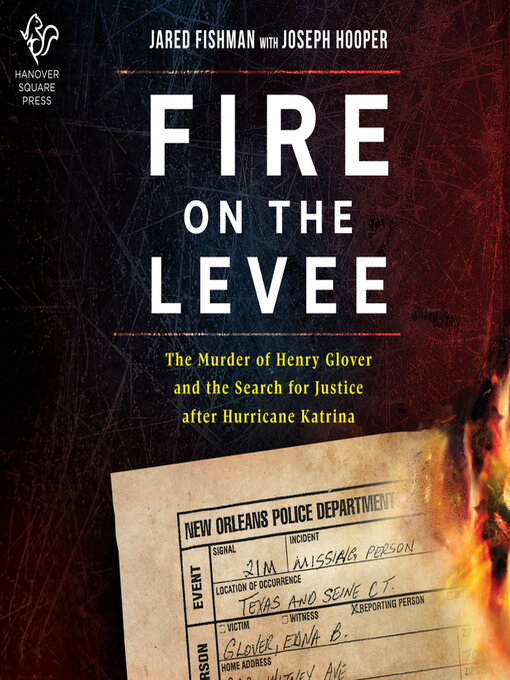 Title details for Fire on the Levee by Jared Fishman - Available
